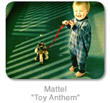 Mattel, Toy Anthem